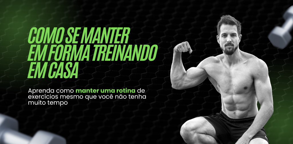Mantendo em forma